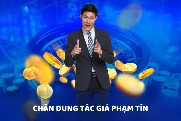 Chân dung tác giả Phạm Tín